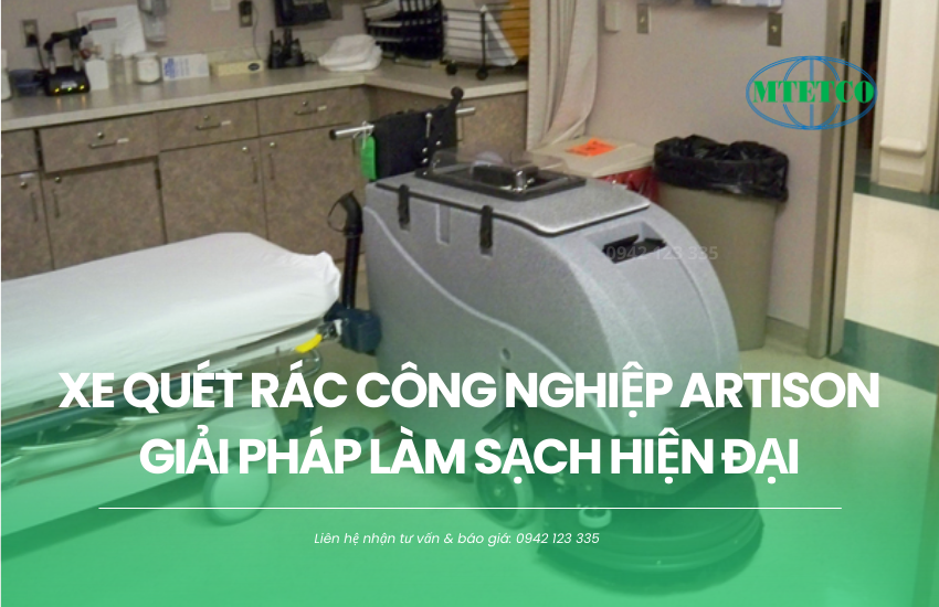 Xe quét rác công nghiệp Artison – Giải pháp làm sạch hiện đại