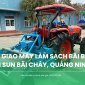 Bàn giao máy làm sạch bãi biển tại Quảng Ninh
