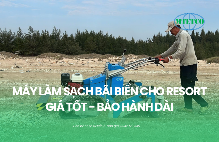 Máy làm sạch bãi biển cho resort I Giá tốt I Bảo hành dài