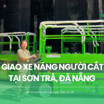 Bàn giao xe nâng người cắt kéo tại Đà Nẵng