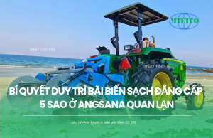 Bí quyết duy trì bãi biển sạch đẳng cấp 5 sao ở Angsana Quan Lạn