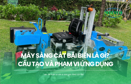 Máy sàng cát bãi biển là gì? Cấu tạo và phạm vi ứng dụng