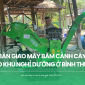 Bàn giao máy băm cành cây cho khu nghỉ dưỡng ở Bình Thuận