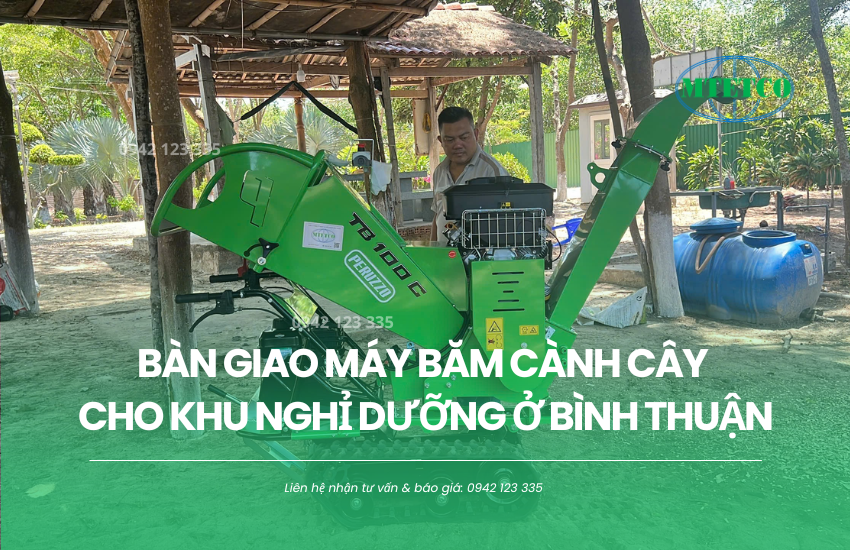 Bàn giao máy băm cành cây cho khu nghỉ dưỡng ở Bình Thuận