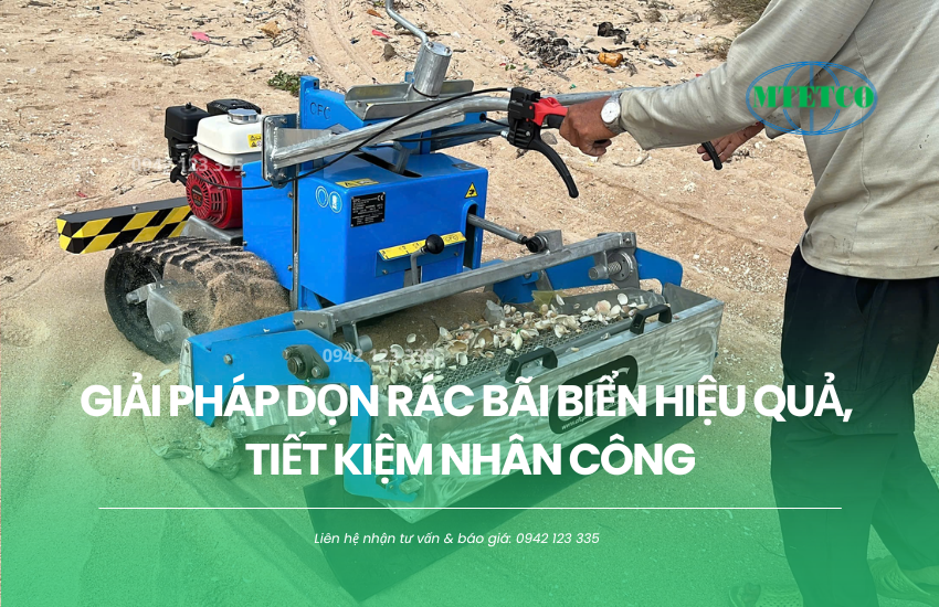 Giải pháp dọn rác bãi biển hiệu quả, tiết kiệm nhân công