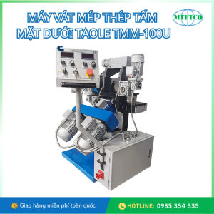 Máy vát mép thép tấm mặt dưới Taole TMM-100U