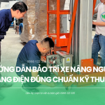 Hướng dẫn bảo trì xe nâng người bằng điện đúng chuẩn kỹ thuật