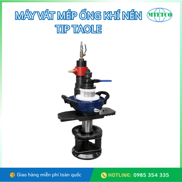 MTETCO-may-vat-mep-ong-khi-nen-tip-taole-1 Máy vát mép ống khí nén TIP Taole